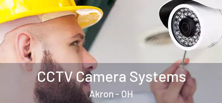  CCTV Camera Systems Akron - OH