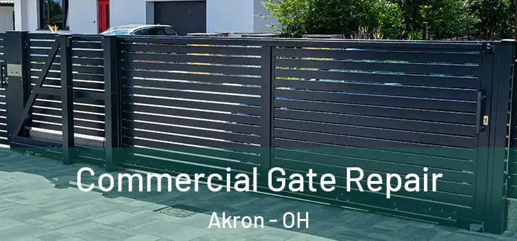  Commercial Gate Repair Akron - OH
