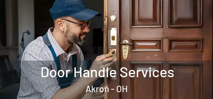 Door Handle Services Akron - OH