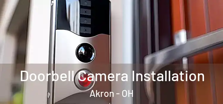  Doorbell Camera Installation Akron - OH