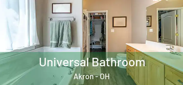  Universal Bathroom Akron - OH